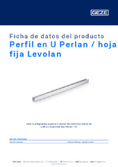 Perfil en U Perlan / hoja fija Levolan Ficha de datos del producto ES