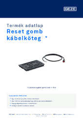 Reset gomb kábelköteg  * Termék adatlap HU