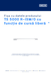 TS 5000 R-ISM/0 cu funcție de cursă liberă  * Fișa cu datele produsului RO