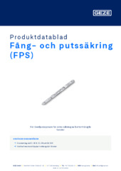 Fång- och putssäkring (FPS) Produktdatablad SV