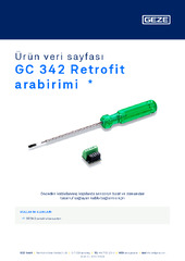 GC 342 Retrofit arabirimi  * Ürün veri sayfası TR