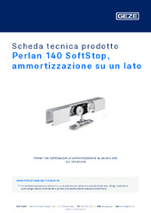 Perlan 140 SoftStop, ammortizzazione su un lato Scheda tecnica prodotto IT