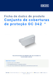 Conjunto de coberturas de proteção GC 342  * Ficha de dados de produto PT