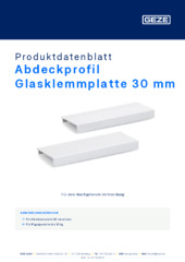 Abdeckprofil Glasklemmplatte 30 mm  * Produktdatenblatt DE