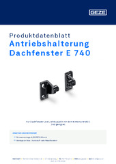 Antriebshalterung Dachfenster E 740 Produktdatenblatt DE