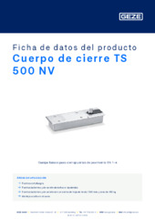 Cuerpo de cierre TS 500 NV Ficha de datos del producto ES