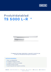 TS 5000 L-R  * Produktdatablad SV