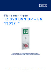 TZ 320 BSN UP - EN 13637  * Fiche technique FR
