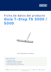 Guía T-Stop TS 3000 / 5000 Ficha de datos del producto ES