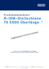 R-ISM-Gleitschiene TS 5000 Überlänge  * Produktdatenblatt DE