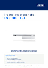 TS 5000 L-E Productgegevens tabel NL