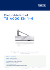 TS 4000 EN 1-6 Produktdatablad SV