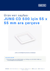 JUNG CD 500 için 55 x 55 mm ara çerçeve Ürün veri sayfası TR