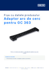 Adaptor arc de cerc pentru GC 363 Fișa cu datele produsului RO