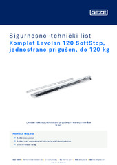 Komplet Levolan 120 SoftStop, jednostrano prigušen, do 120 kg Sigurnosno-tehnički list HR