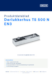 Dørlukkerhus TS 500 N EN3 Produktdatablad NB