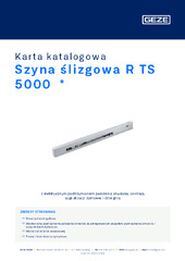 Szyna ślizgowa R TS 5000  * Karta katalogowa PL