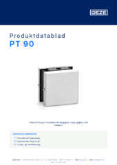 PT 90 Produktdatablad DA