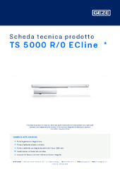TS 5000 R/0 ECline  * Scheda tecnica prodotto IT