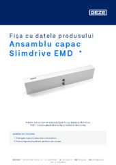 Ansamblu capac Slimdrive EMD  * Fișa cu datele produsului RO