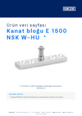 Kanat bloğu E 1500 NSK W-HU  * Ürün veri sayfası TR