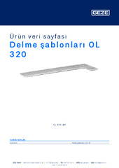 Delme şablonları OL 320 Ürün veri sayfası TR