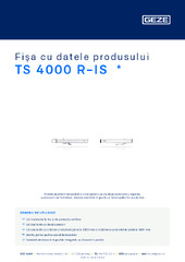 TS 4000 R-IS  * Fișa cu datele produsului RO
