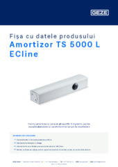 Amortizor TS 5000 L ECline Fișa cu datele produsului RO