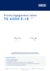 TS 4000 E-IS  * Productgegevens tabel NL