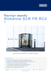 Slimdrive SCR FR RC2  * Паспорт виробу UK