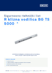 R klizna vodilica BG TS 5000  * Sigurnosno-tehnički list HR