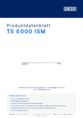 TS 5000 ISM Produktdatenblatt DE