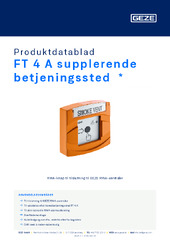 FT 4 A supplerende betjeningssted  * Produktdatablad DA