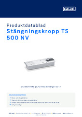 Stängningskropp TS 500 NV Produktdatablad SV