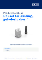 Deksel for aksling, gulvdørlukker  * Produktdatablad NB