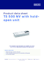 TS 500 NV with hold-open unit Product data sheet EN