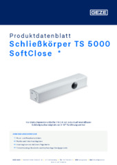 Schließkörper TS 5000 SoftClose  * Produktdatenblatt DE