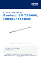 Bandeau ISM TS 5000, longueur spéciale Fiche technique FR