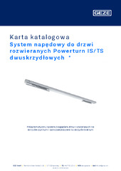 System napędowy do drzwi rozwieranych Powerturn IS/TS dwuskrzydłowych  * Karta katalogowa PL