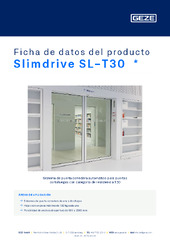 Slimdrive SL-T30  * Ficha de datos del producto ES