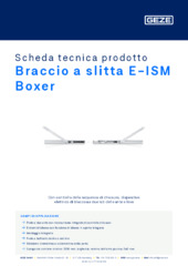 Braccio a slitta E-ISM Boxer Scheda tecnica prodotto IT