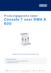 Console T voor RWA K 600 Productgegevens tabel NL