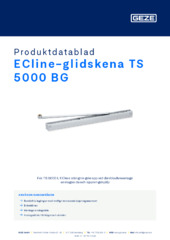 ECline-glidskena TS 5000 BG Produktdatablad SV