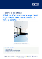Kézi tolófalrendszer mozgatható átjáróajtó ütközőfunkcióval - finomkeretes  * Termék adatlap HU
