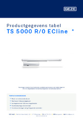 TS 5000 R/0 ECline  * Productgegevens tabel NL