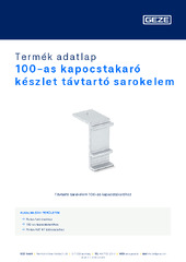 100-as kapocstakaró készlet távtartó sarokelem Termék adatlap HU