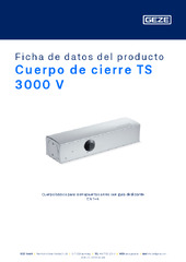 Cuerpo de cierre TS 3000 V Ficha de datos del producto ES