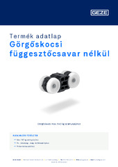 Görgőskocsi függesztőcsavar nélkül Termék adatlap HU