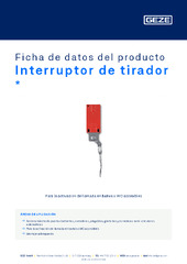 Interruptor de tirador  * Ficha de datos del producto ES