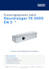 Deurdranger TS 3000 EN 3  * Productgegevens tabel NL